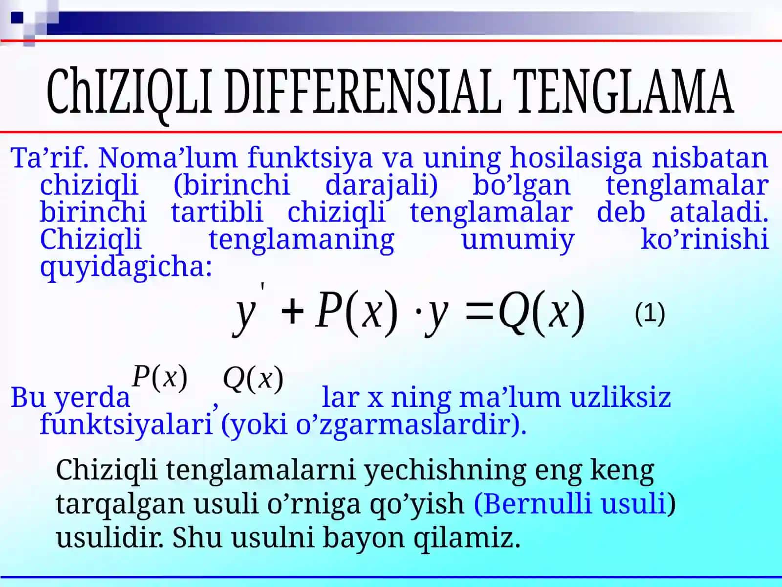 Chiziqli differentsial tenglamalar va ularni yechishning Lagranj va Bernulli ucullari 2
