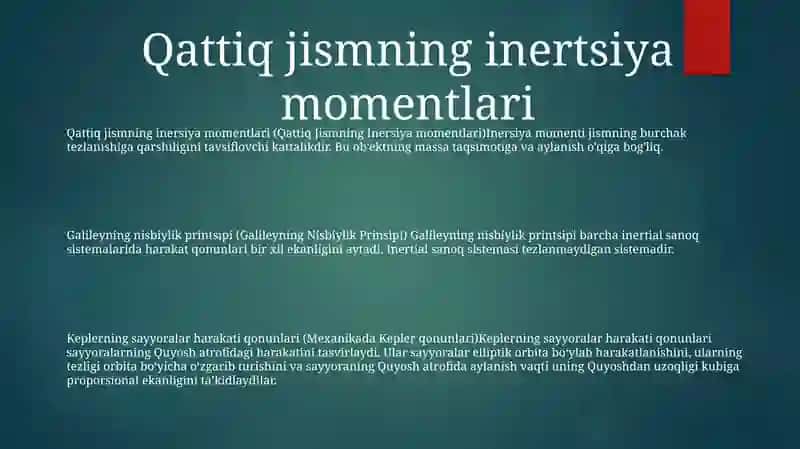 Qattiq Jismning Inersiya Momentlari. Galileyning Nisbiylik Prinsipi 2