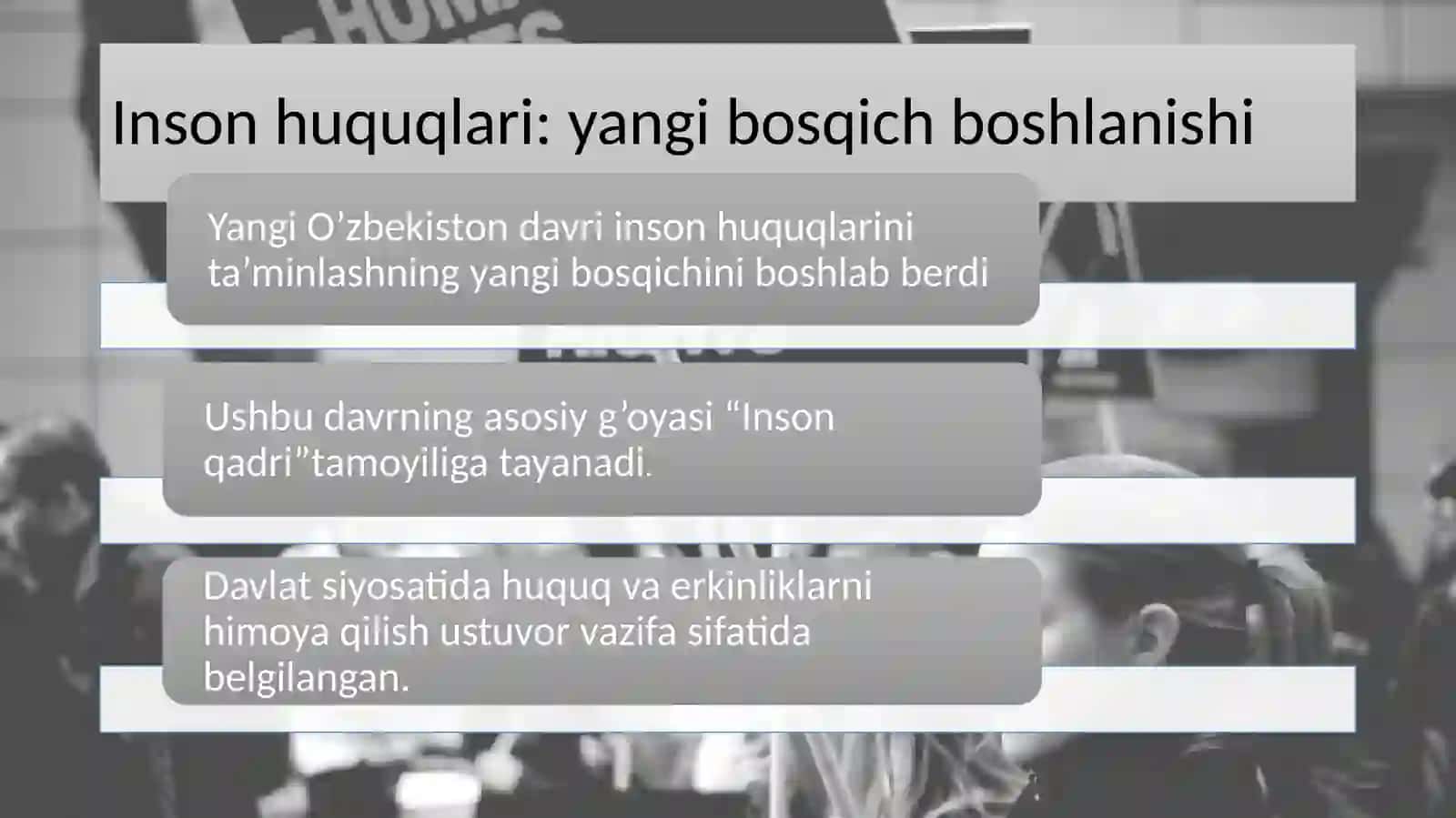 Yangi O'zbekiston dasturiga inson huquqlari va erkinliklari kafolatining yaratilishi 2
