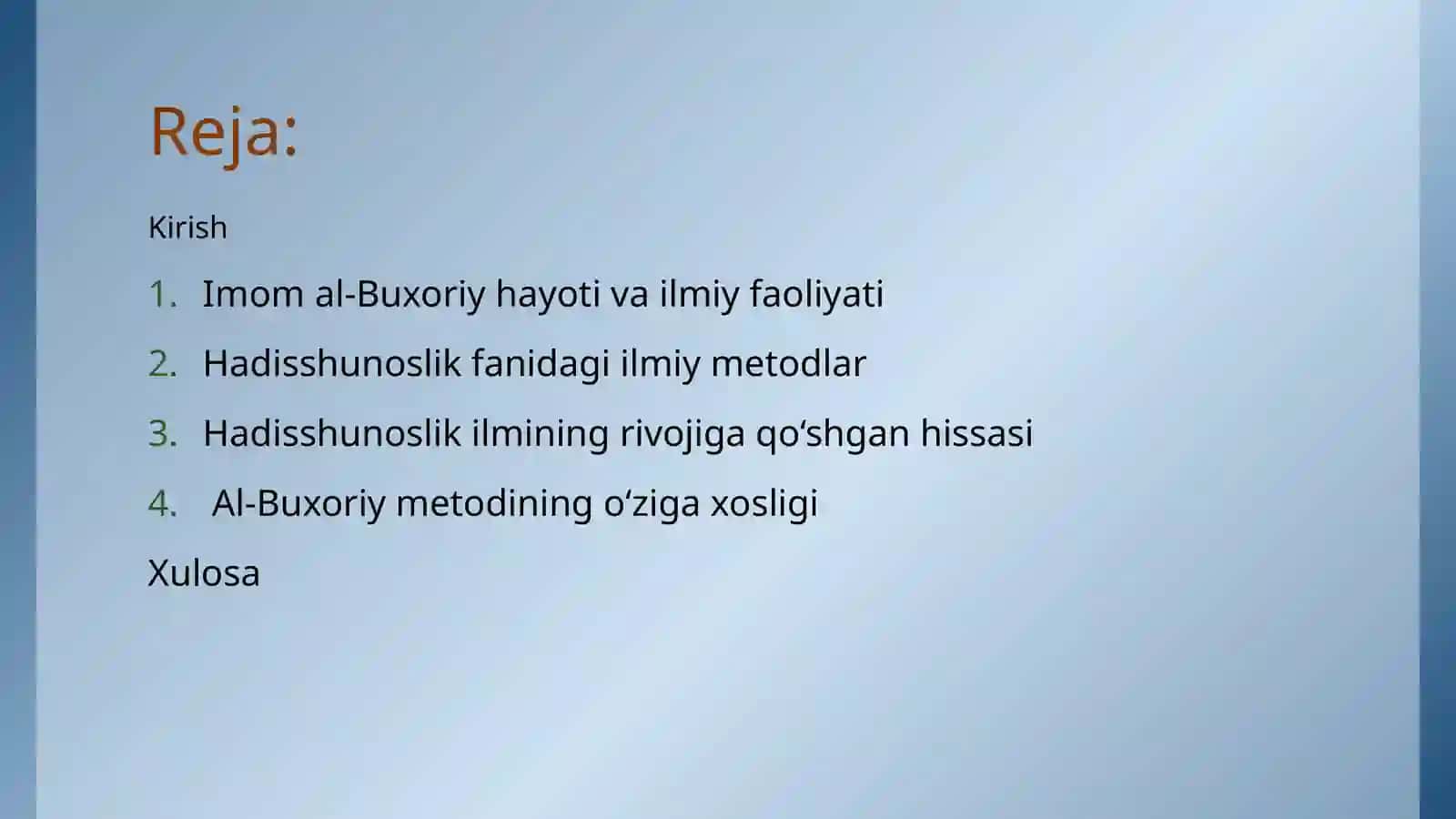 IMOM AL- BUXORIYNING HADISSHUNOSLIK ILMINI RIVOJIGA QO’SHGAN HISSASI 2