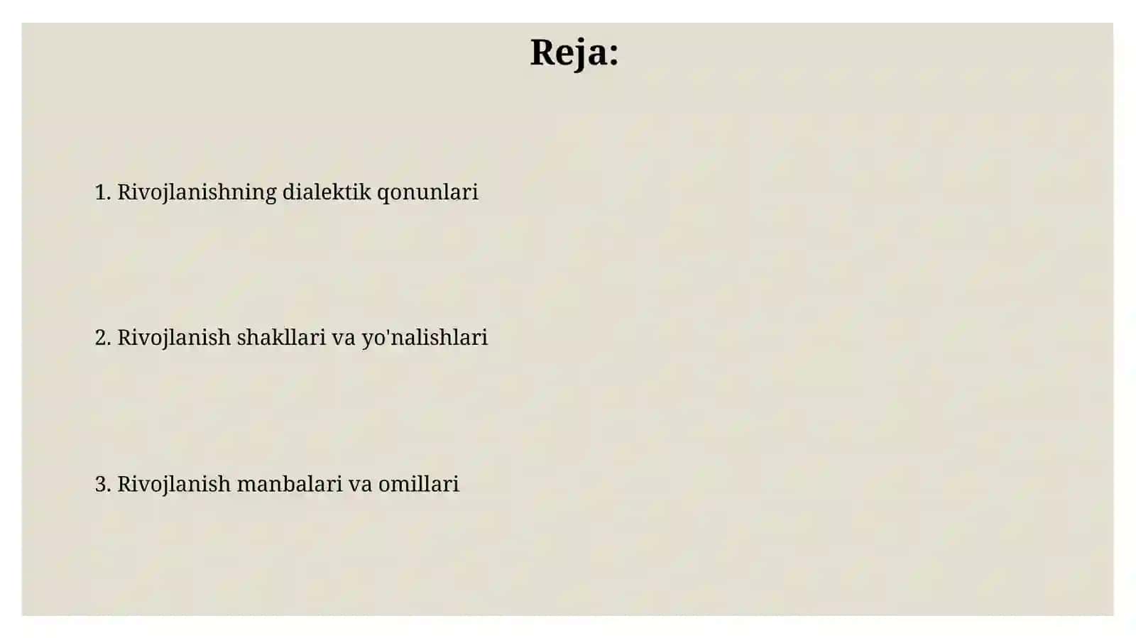 Rivojlanishning umumiy qonunlari va kategoriyalari 2