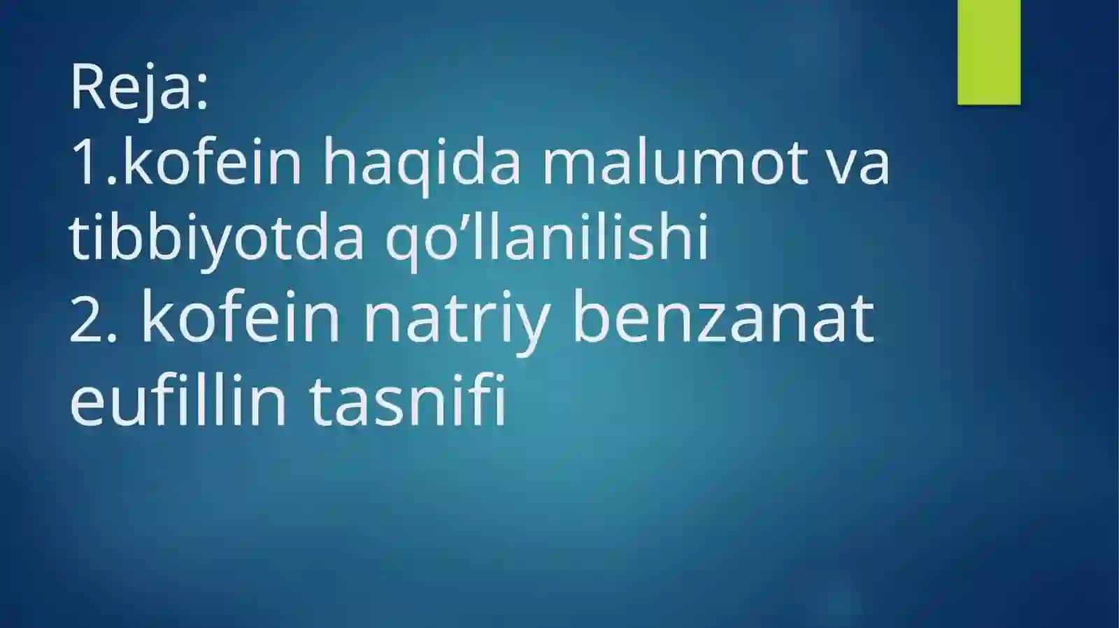Purin hosilalari kofein kofein natriy benzanat eufillin tasnifi 2