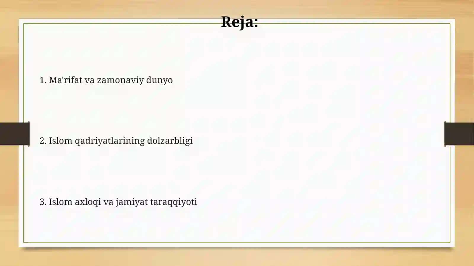 Islom qadriyatlari va ma'rifatining hozirgi kunda ahamiyati 2