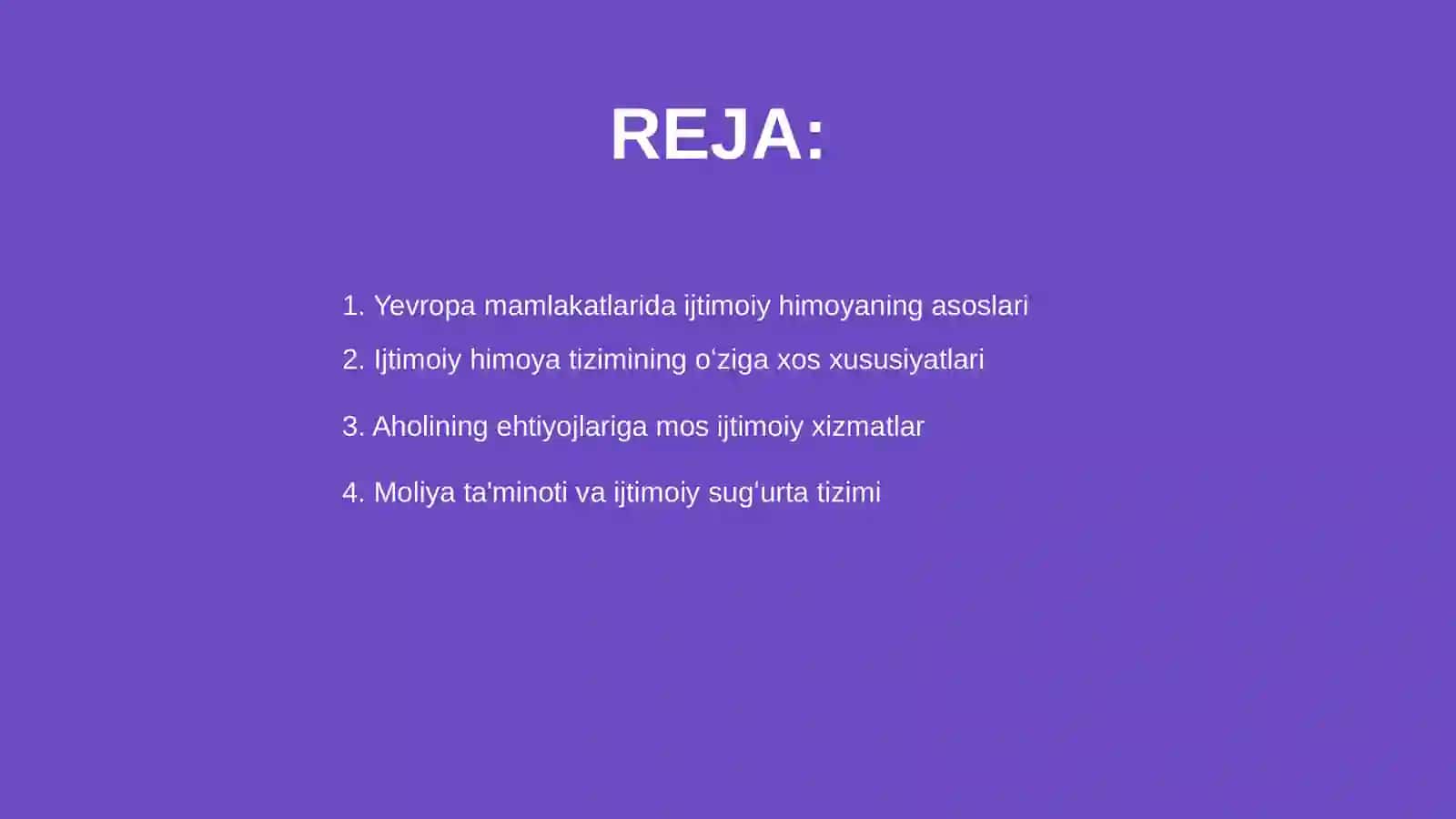 Yevropa mamlakatlarida aholining ijtimoiy himoyasi 2
