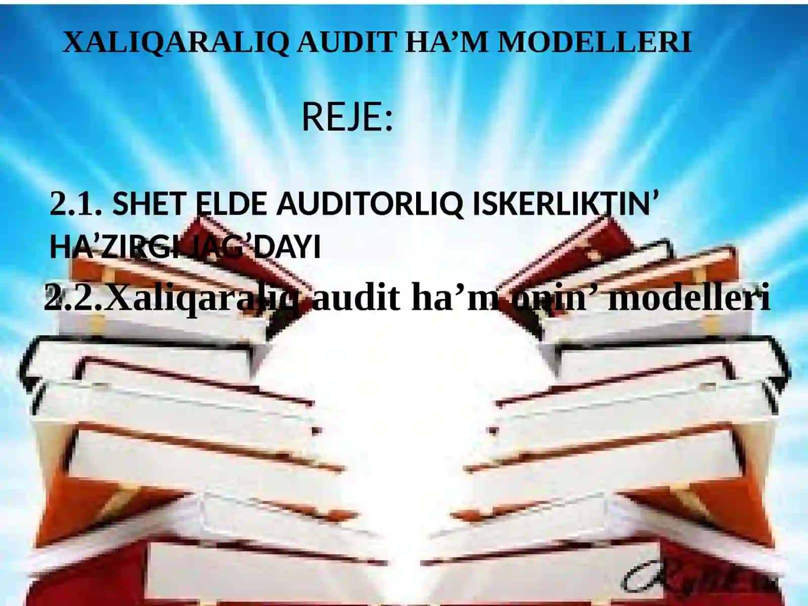 XALIQARALIQ AUDIT HA’M MODELLERI 2