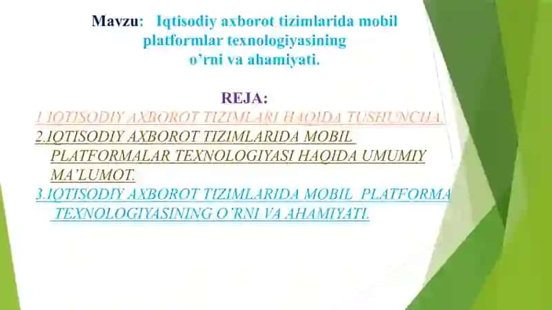 Iqtisоdiy ахbоrоt tizimlаridа mоbil plаtfоrmlаr tехnоlоgiyasining      o’rni vа аhаmiyati. 2