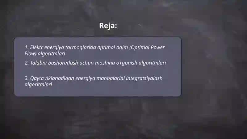 Energetikaning dolzarb muammolarini hal qilishda algoritınik yondashuvlar 2