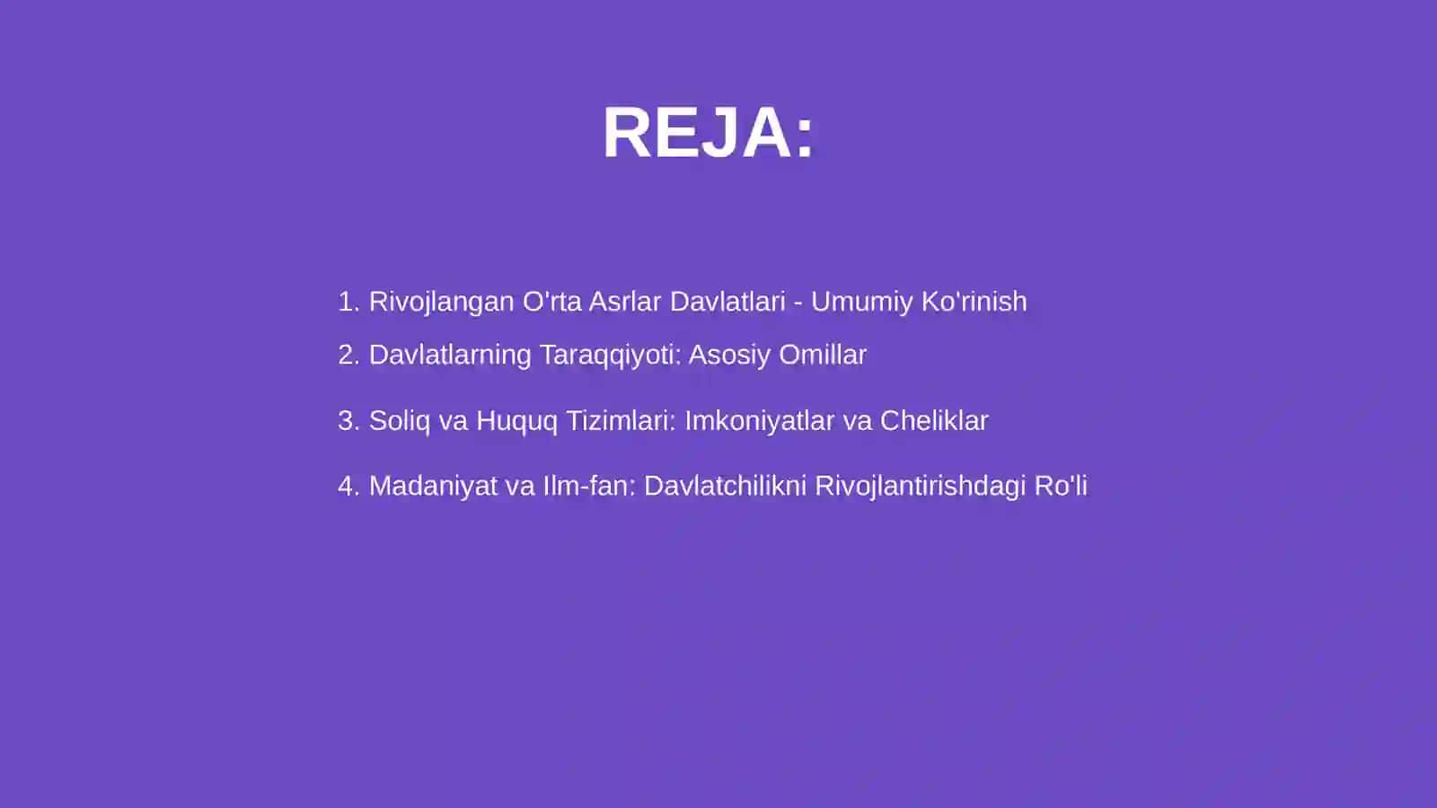 Rivojlangan O'rta Asrlar Davlatlari - Umumiy Ko'rinish 2