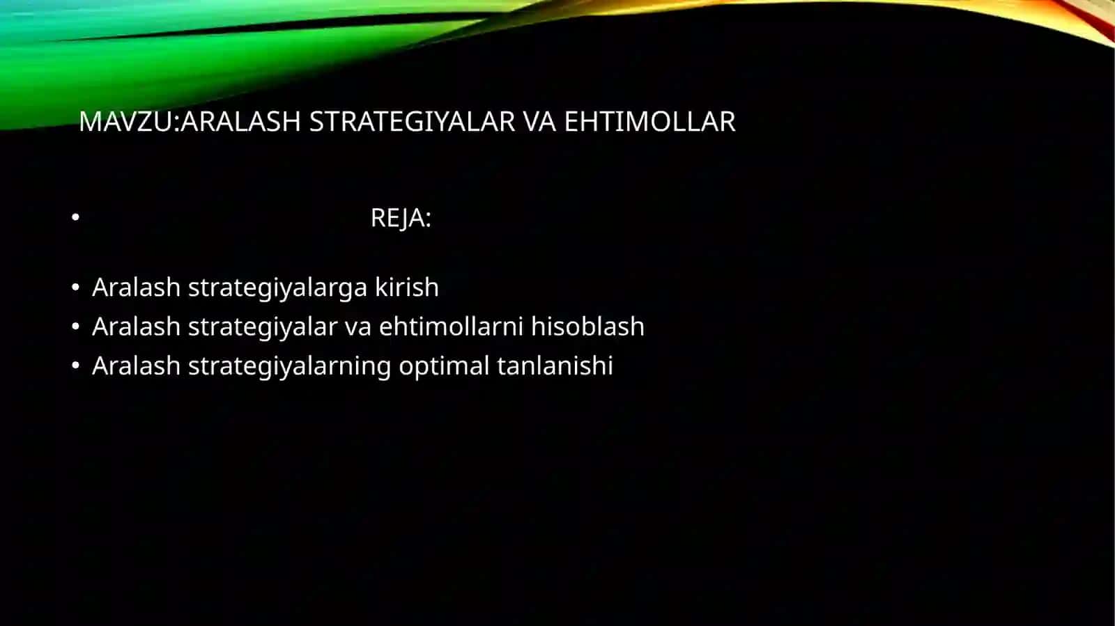Aralash strategiyalar va ehtimollar 2