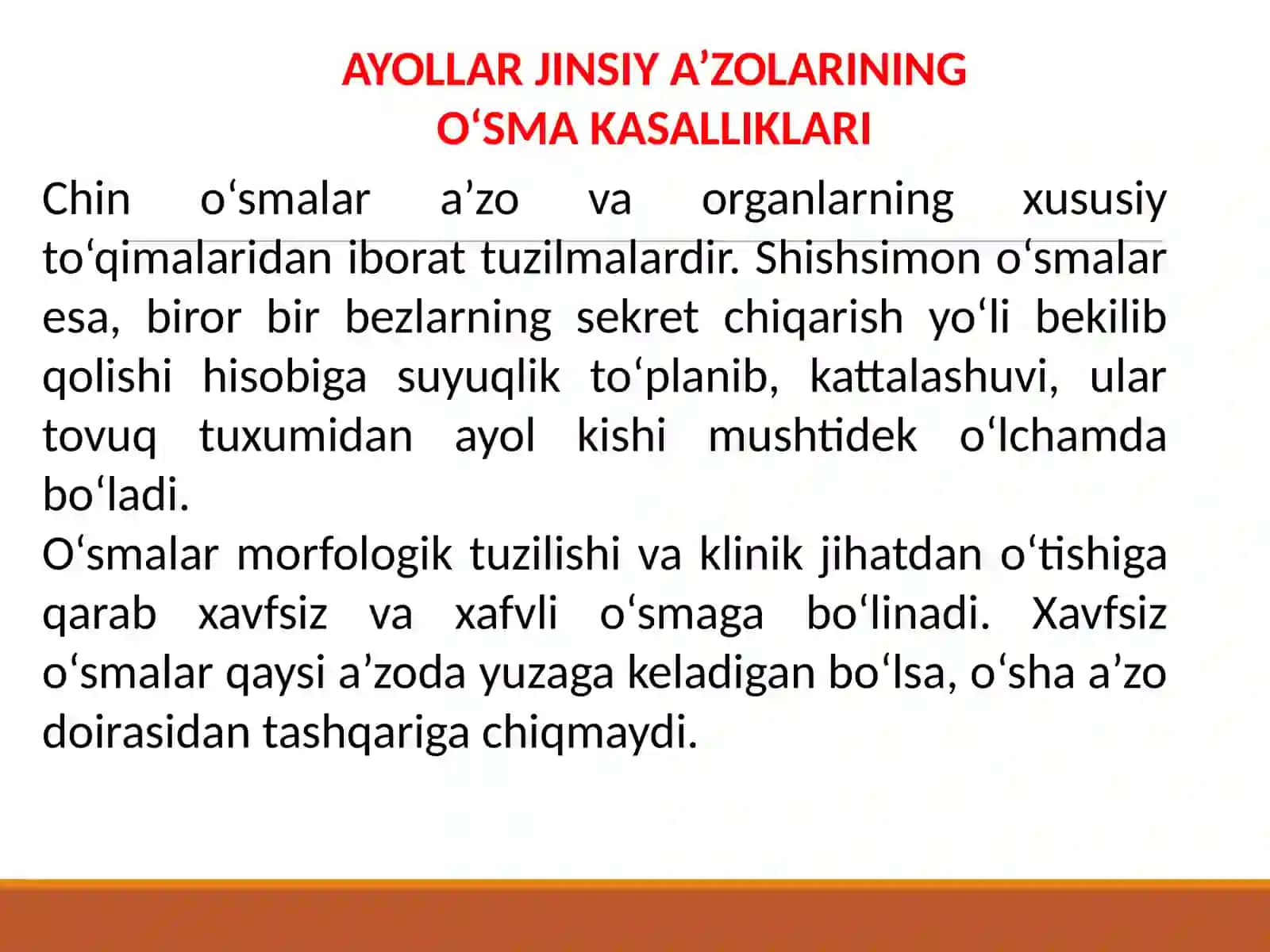 AYOLLAR JINSIY A’ZOLARINING O‘SMA KASALLIKLARI 2