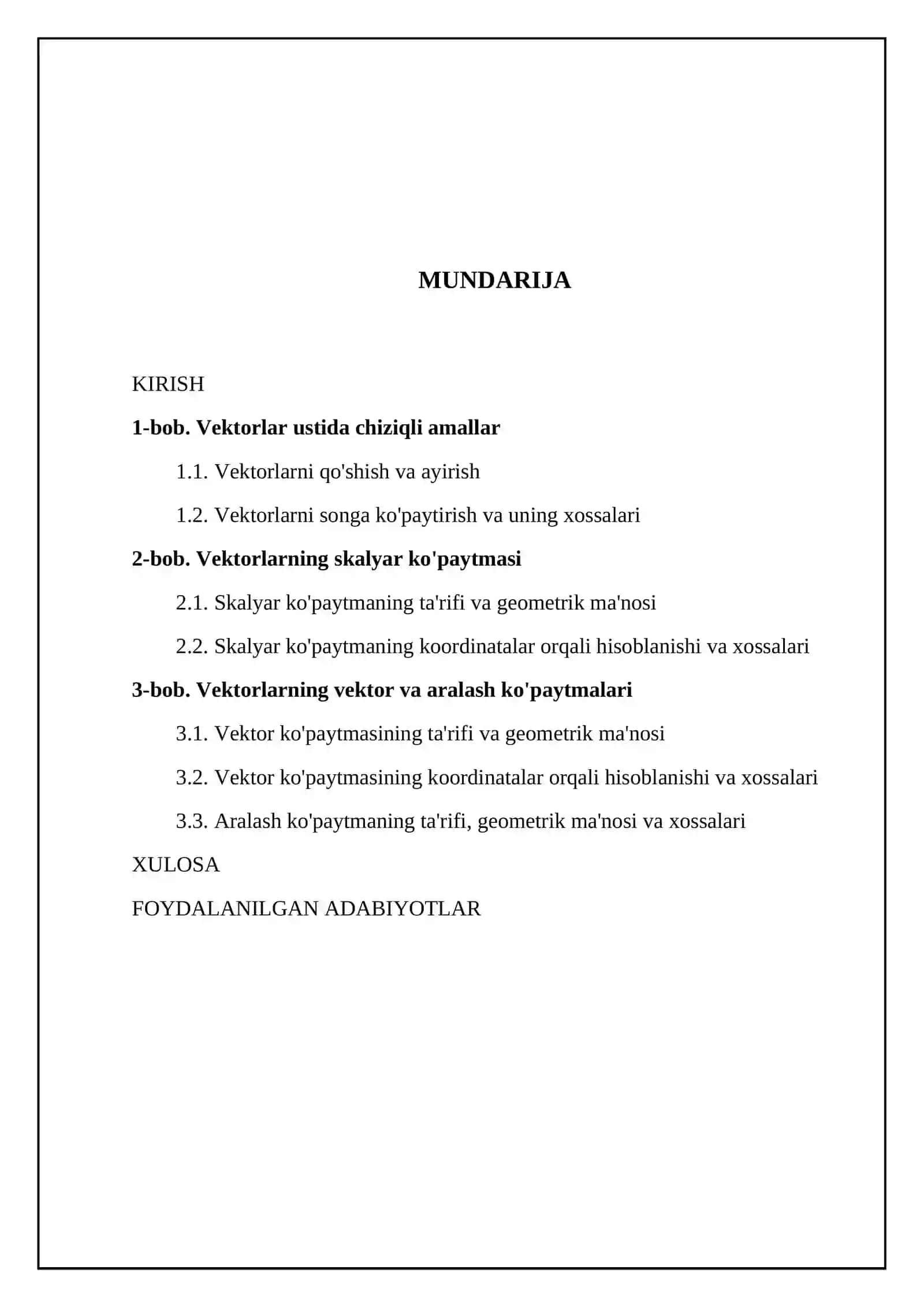 Vektorlar ustida chiziqli amallar.Vektorlarning aralash koʻpaytmalari xossalari 2