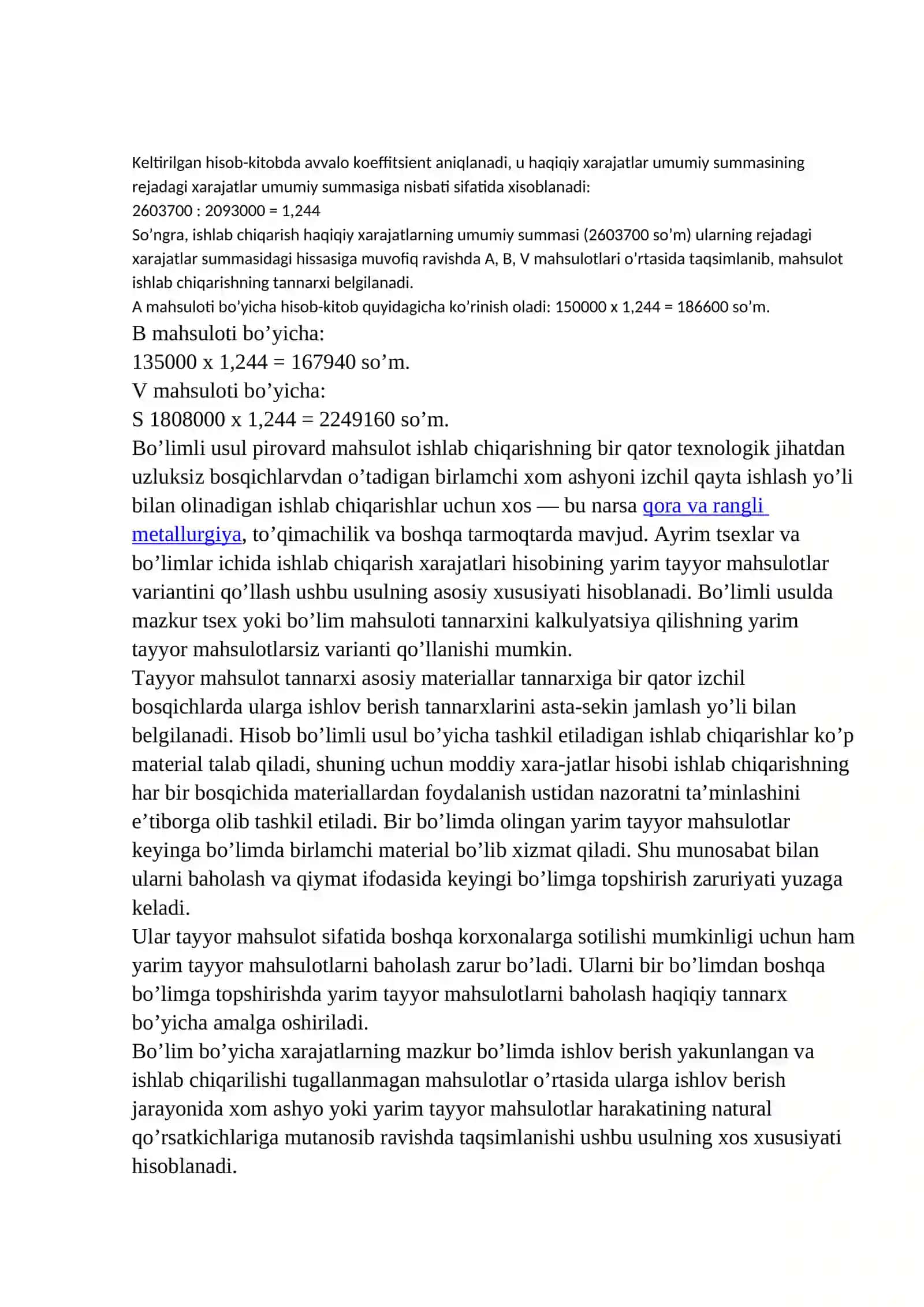 25-mavzu; Mahsulot tannarxini kalkulyatsiya qilish usullari. Maxsulot tannarxini tarkibi va turlari. Kalkulyatsiyaning tamoyillari va ob’ekti 2