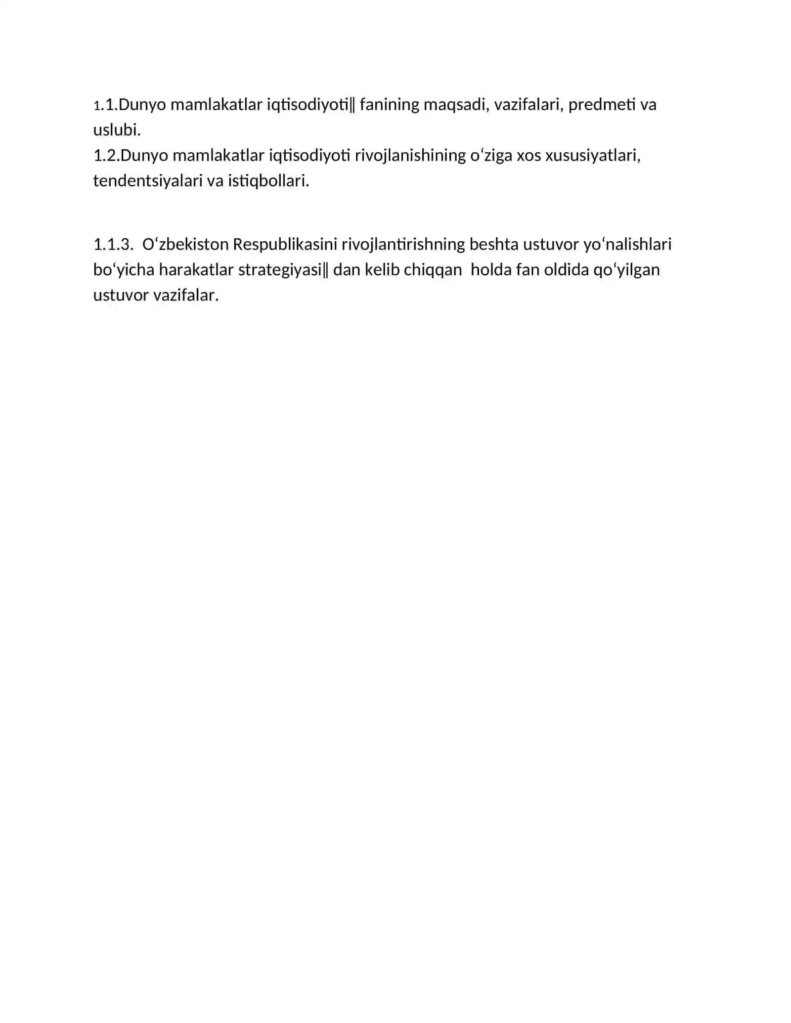 Dunyo mamlakatlarining iqtisodiy rivojlanish jihatidan guruhlanishi va ular o'rtasidagi munosabatlarning amal qilishi 2