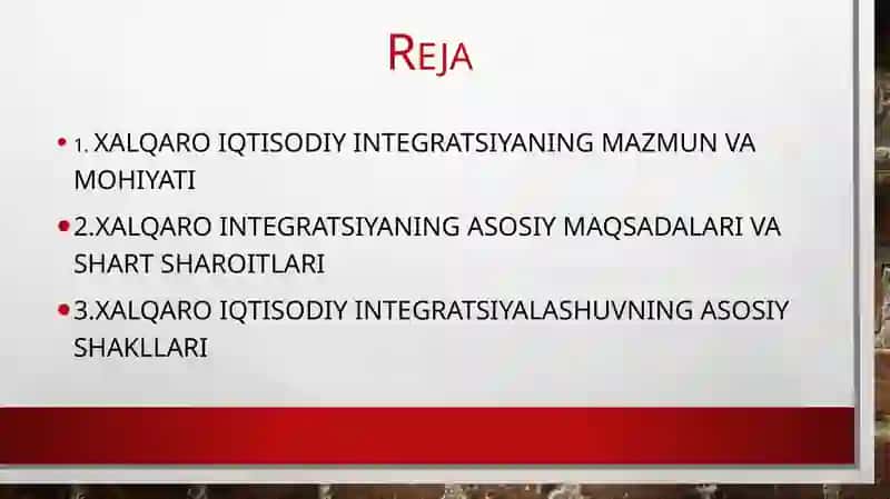 Xalqaro iqtisodiy integratsiyaning mazmuni va shakllari 2