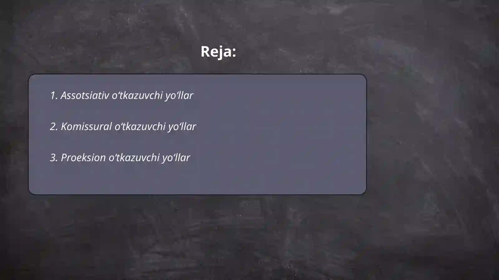 Markaziy nerv tizimining oʻtkazuvchi yoʻllari 2
