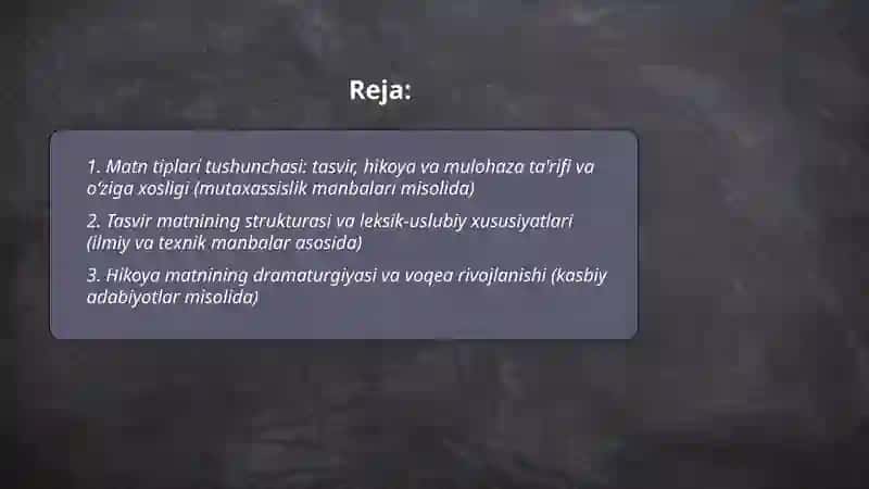 Matn tiplari tasvir hikoya mulohaza(mutaxassislikka oid manbalar misolida 2