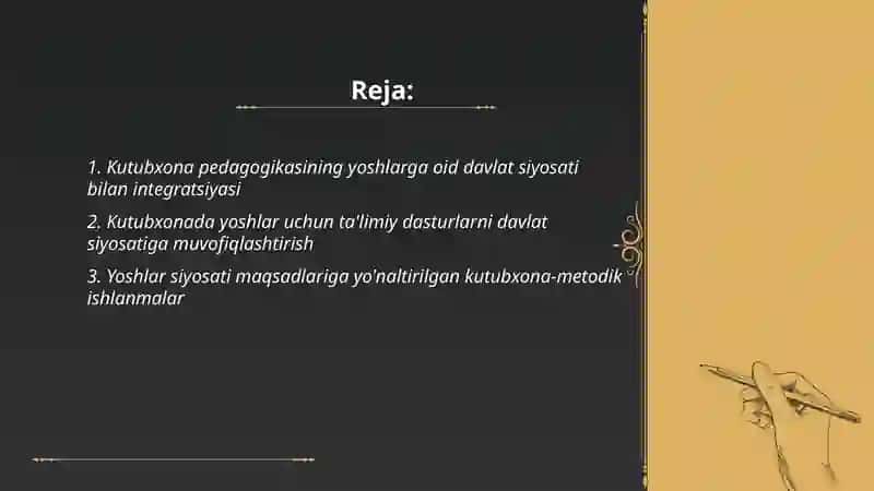 Kutubxona pedagogikasi: Yoshlarga oid davlat siyosati bilan bogʻliqligi oʻziga xos xususiyati 2