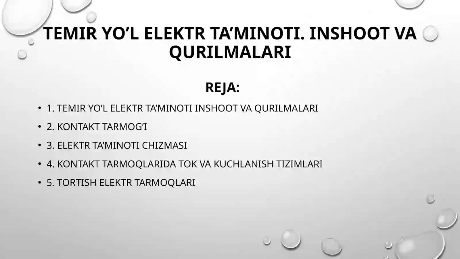 TEMIR YO’L ELEKTR TA’MINOTI. INSHOOT VA QURILMALARI 2