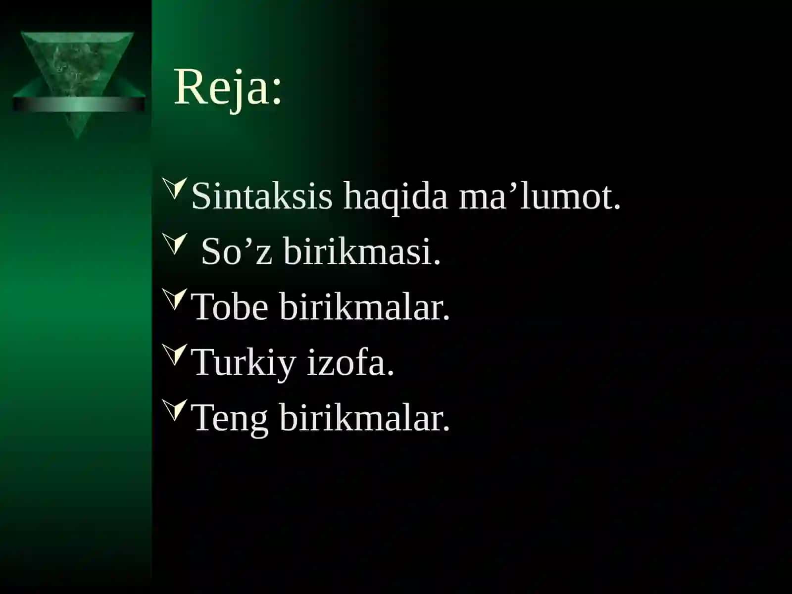 Tarixiy sintaksisga xos jihat. So’z birikmasi 2