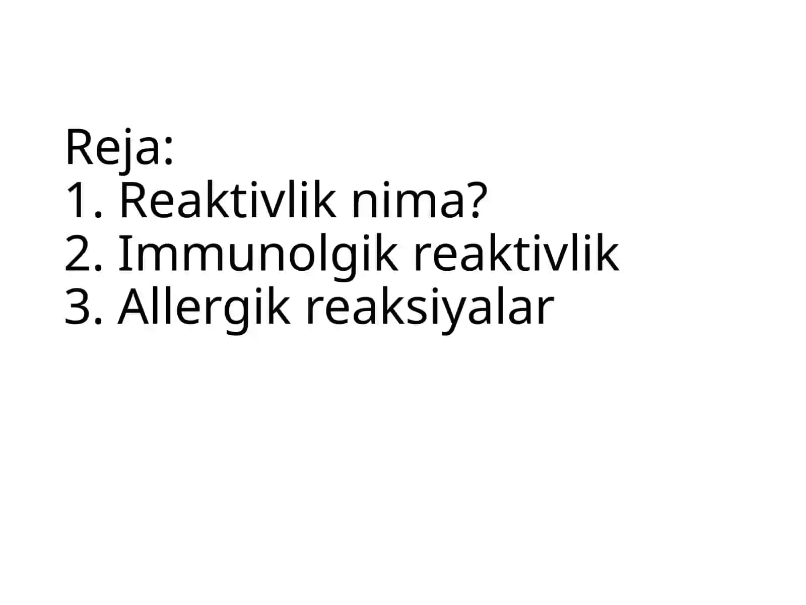 Reaktivlik. Allergik reaksiyalar patologik fiziologiyadan 2