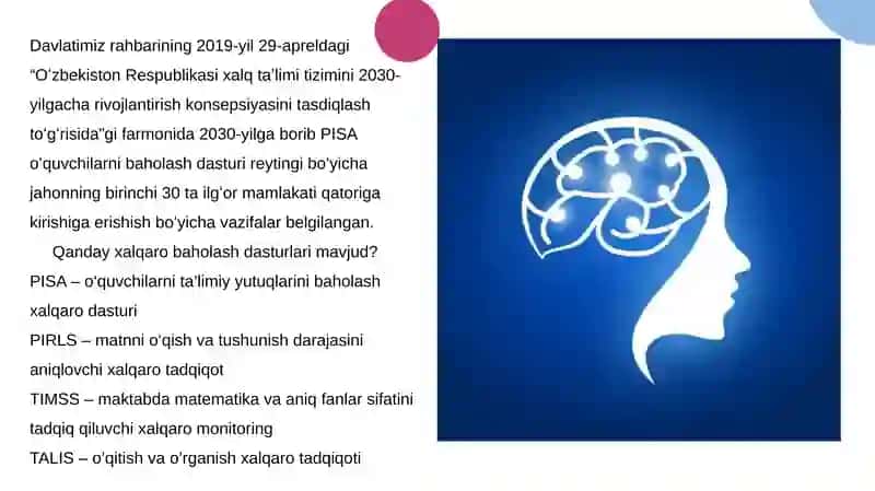 Xalqaro baholash dasturlari  (PISA va TIMSS) mazmun-mohiyati.  PISA-o‘quvchilarning funksional  savodxonlik xalqaro baholash  tadqiqotlari. 2