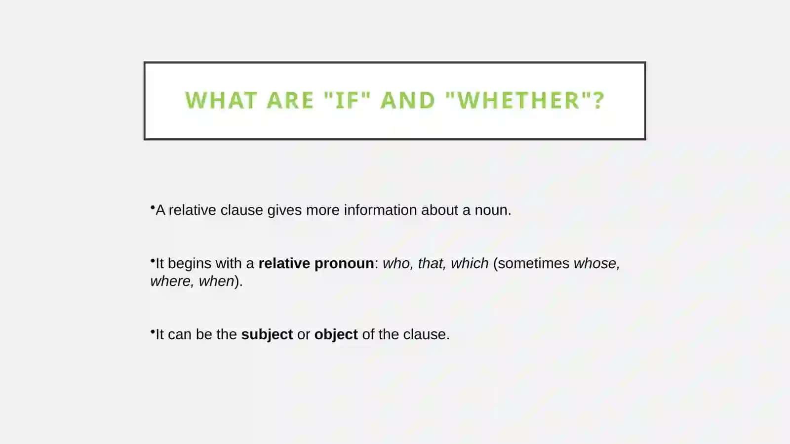 Understanding the Use of "If" and "Whether" 2