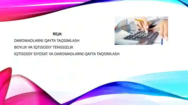 Daromadlarni qayta taqsimlash va boylik va iqtisodiy sotish 2