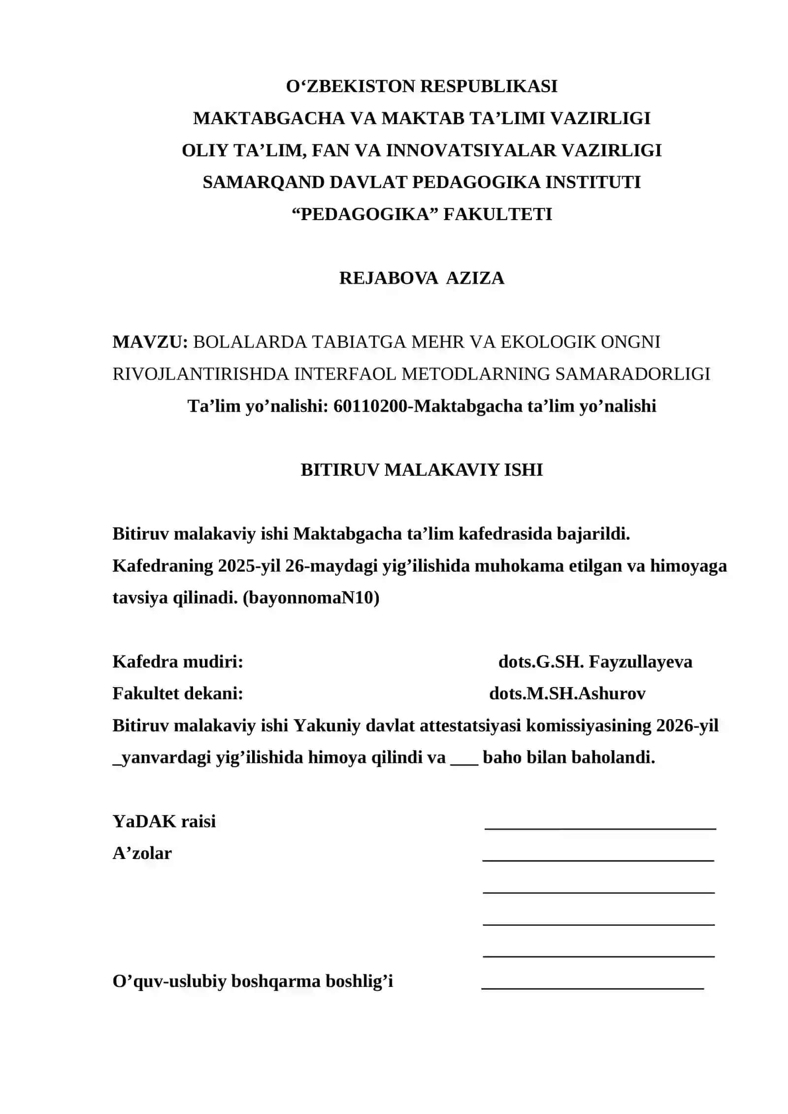 BOLALARDA TABIATGA MEHR VA EKOLOGIK ONGNI RIVOJLANTIRISHDA INTERFAOL METODLARNING SAMARADORLIGI 2