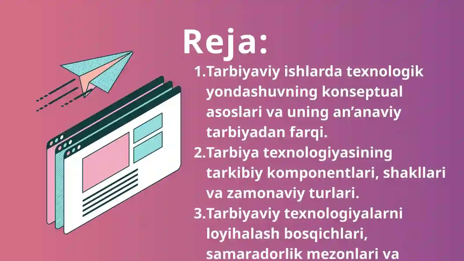 Tarbiyaviy ishlar Jarayonini Tashkil Etishda Texnologik Yondashuv 2