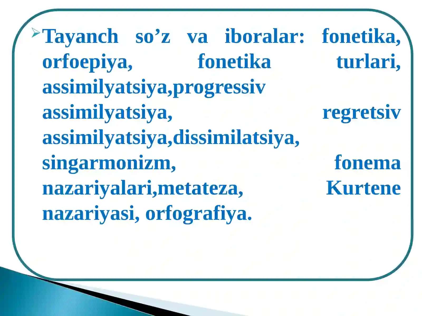 Til sathlari; tilning fonetik-fonologik sathi 2