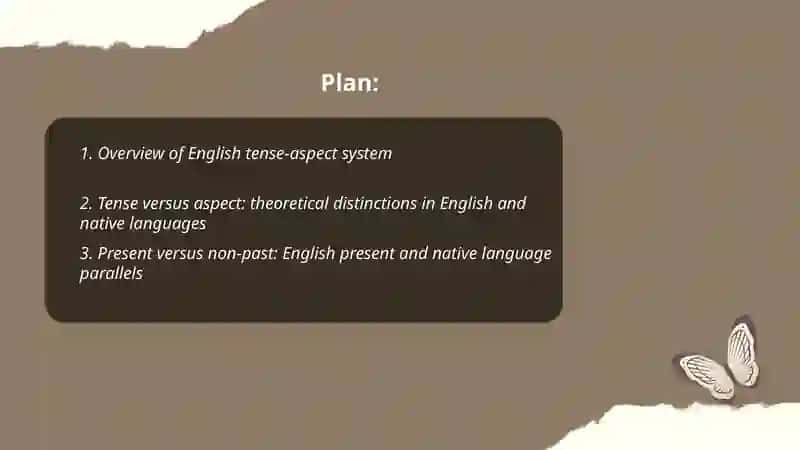 Verb Tense Systems in English and Native Languages 2