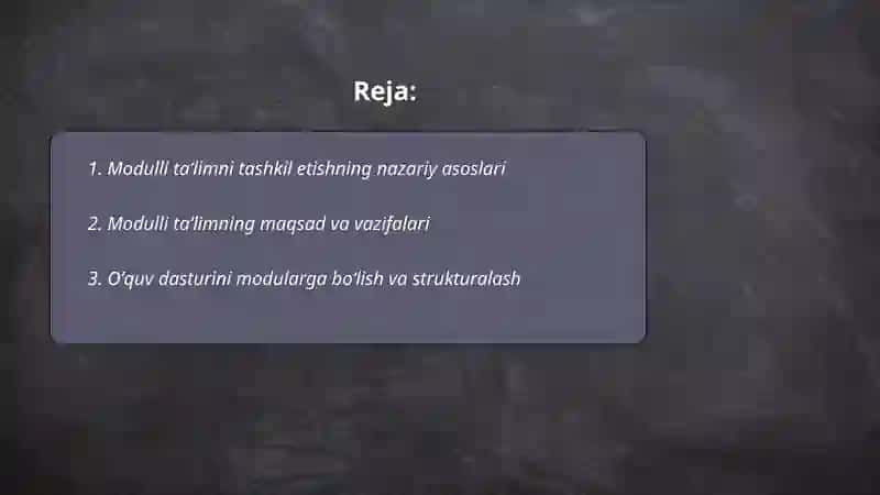 Modulli taʼlimni tashkil etish 2