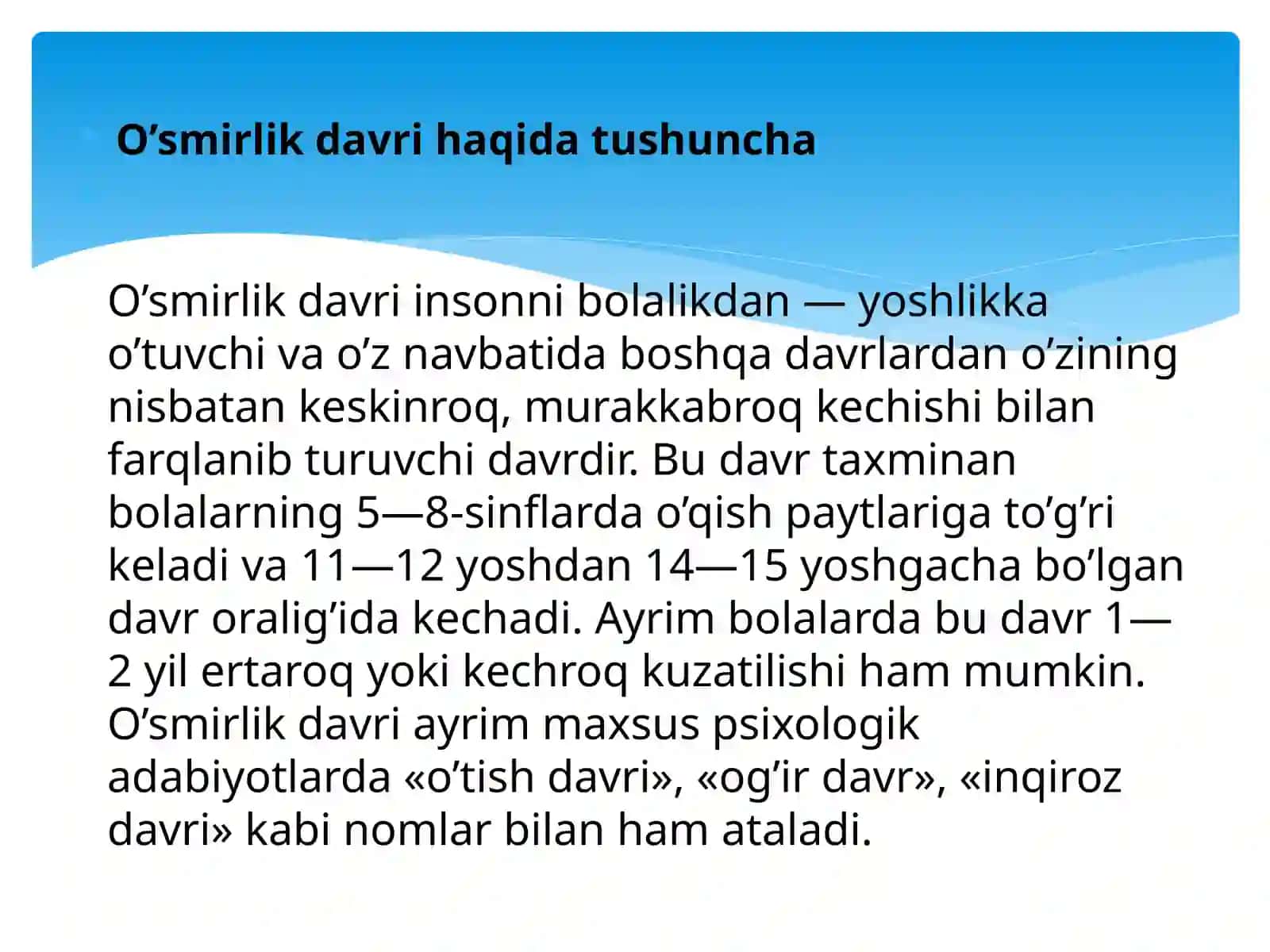 O’smirlik va o’spirinlik davrining o’ziga xos psixologik xususiyatlari 2