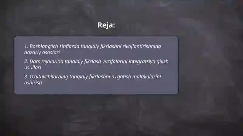 Boshlangʻich taʼlimda oʻquvchilarning tanqidiy fikrlash koʻnikmalarini shakllantirish 2
