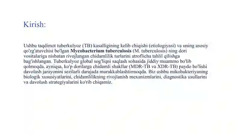Tuberkulyoz etiologiyasi va mikobakteriyalarning dori vositalariga chidamliligi 2