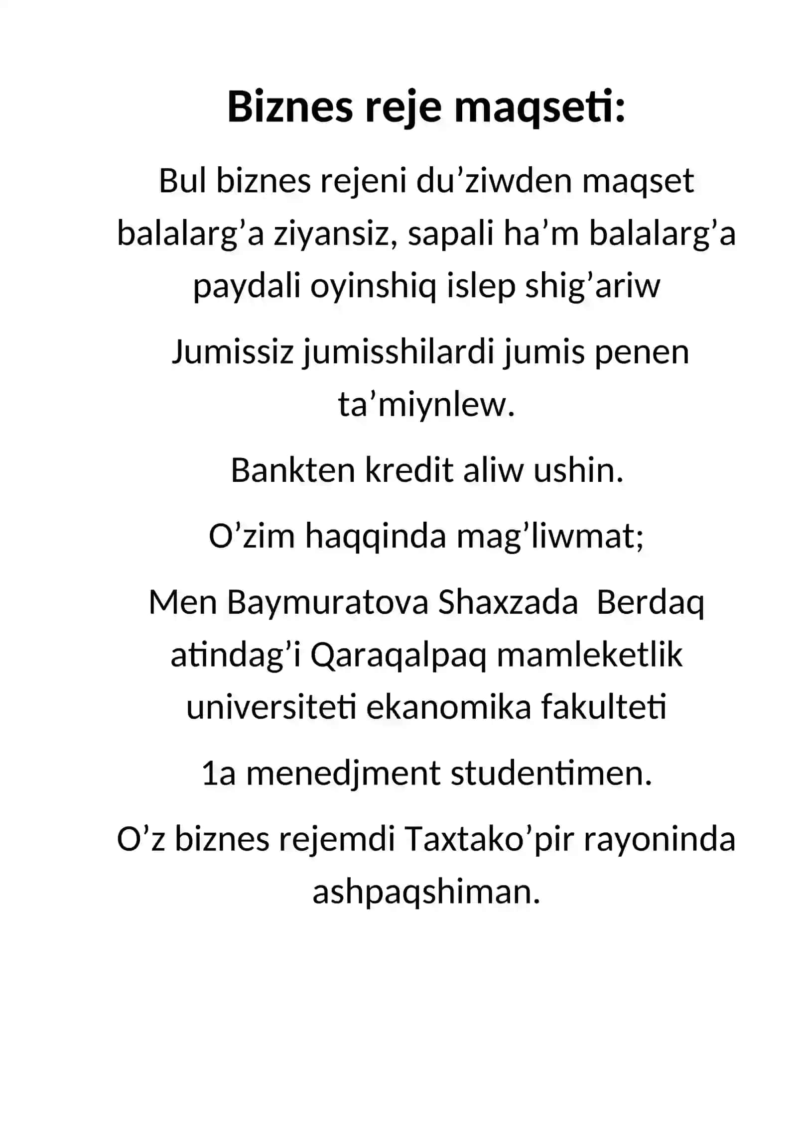 Biznes plan “Oyinshiq islep shig’ariw ha’m dizayinlerdi jaratiw” 2