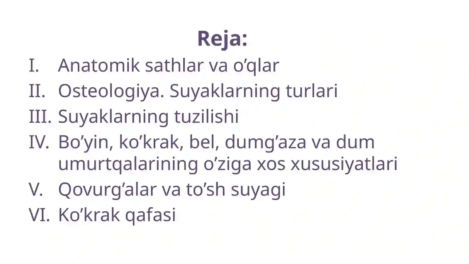 Anatomiyaga kirish. Osteologiya. Umurtqalar. Qovurg’alar. To’shsuyagi. Ko’krak qafasi 2