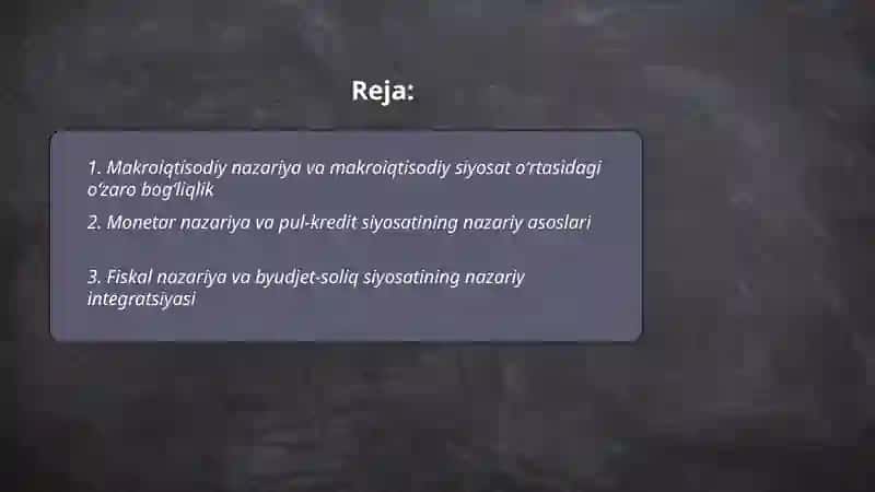 Iqtisodiyot nazariyasi va iqtisodiy siyosat oʻrtasidagi oʻzaro bogʻliqlik 2