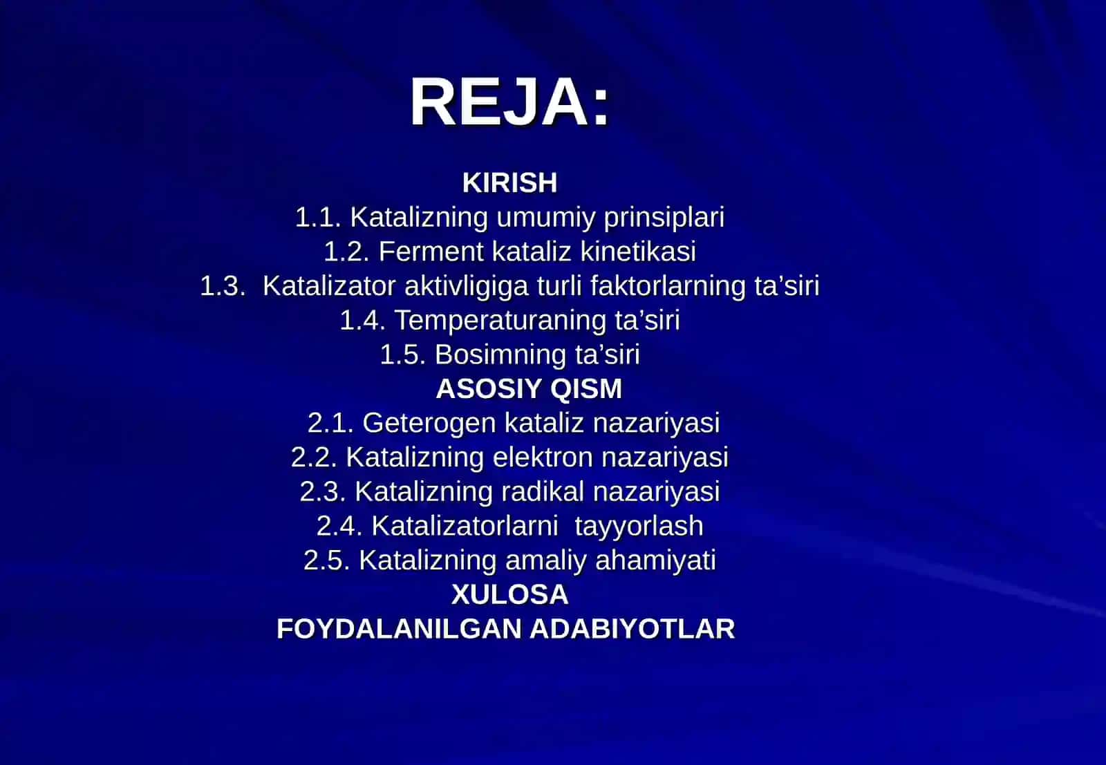 Katalizatorning turlari, fizik ko'rsatkichlari uning katalitik xossalariga ta'siri. 2
