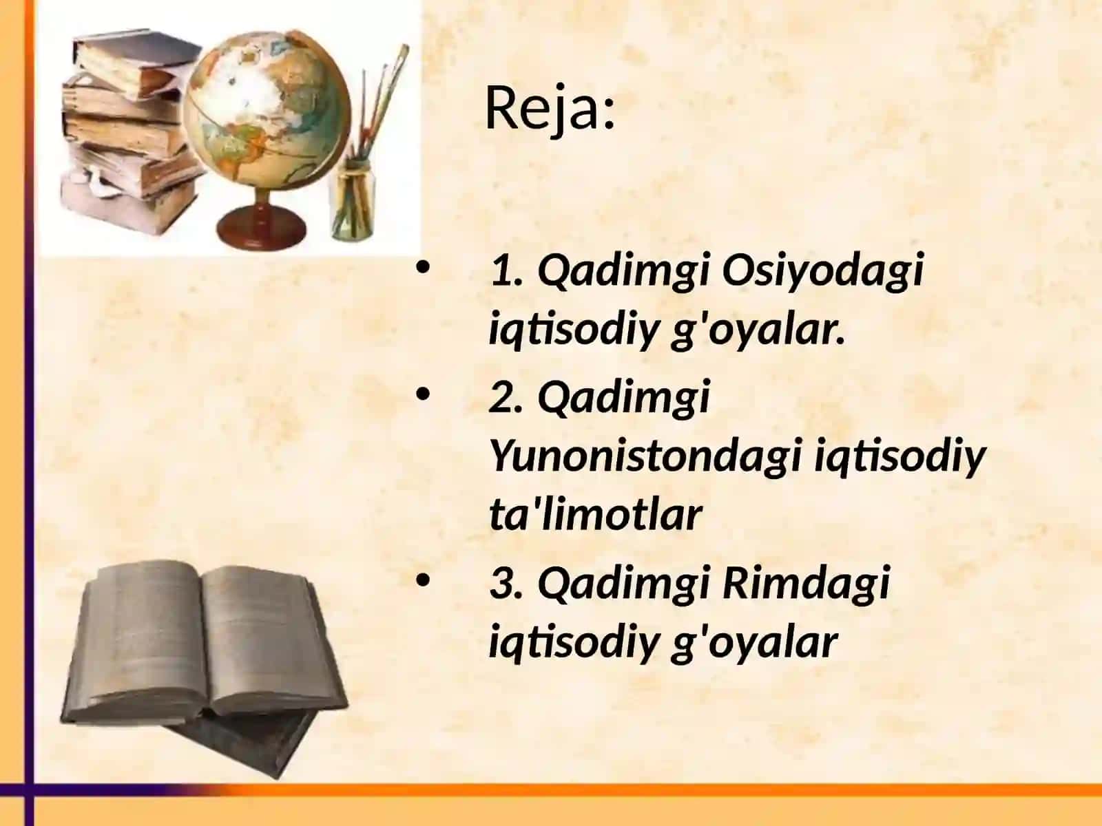 Qadimgi dunyodagi iqtisodiy ta'limotlar 2