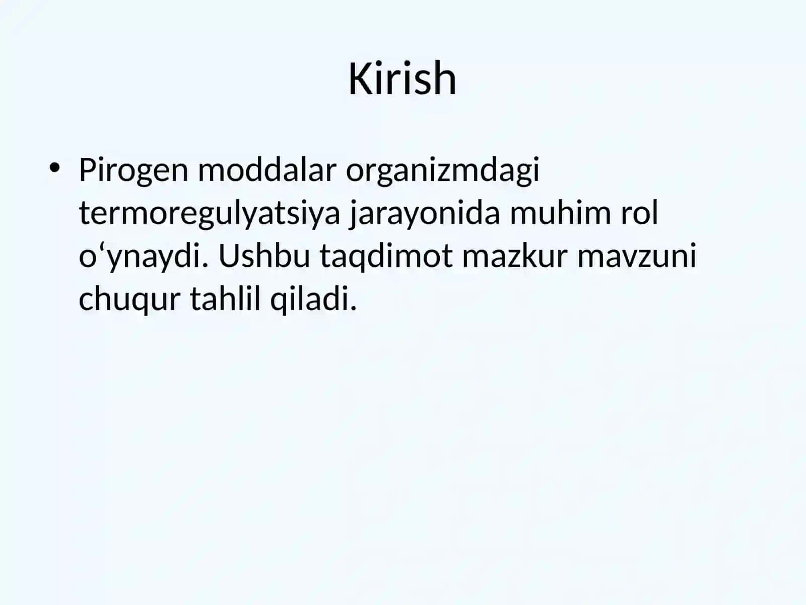 Pirogen moddalar termoregulyatsiya jarayonidagi ahamiyati 2