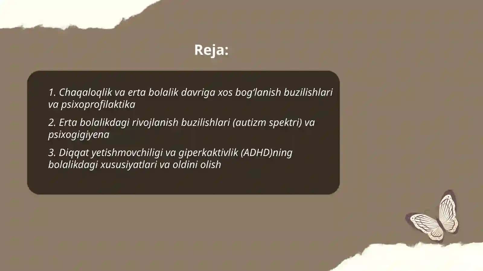 Yosh davrlariga xos psixik kasalliklar, psixoprofilaktika va psixogigiyenasi 2