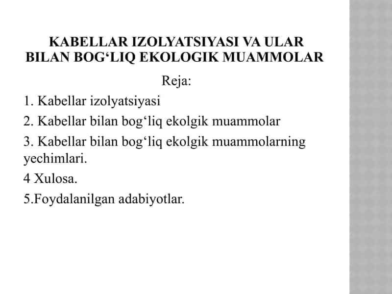 Kabellar izolyatsiyasi va ular bilan bog‘liq ekologik muammolar 2