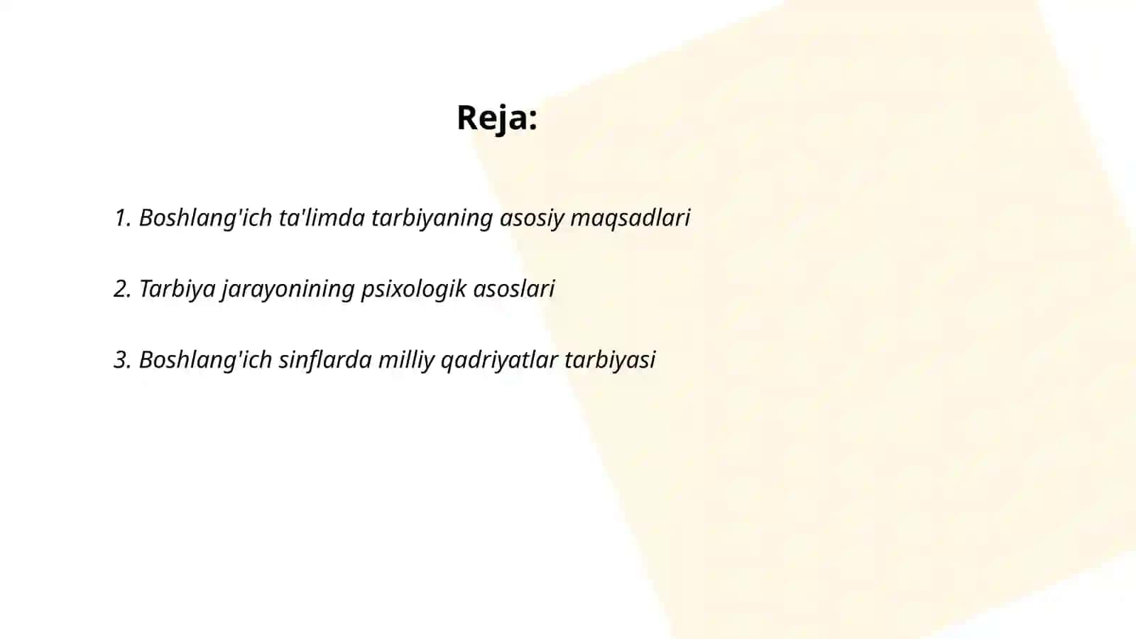 Boshlang‘ich ta‘limda tarbiya jarayonining mazmuni va mohiyati 2
