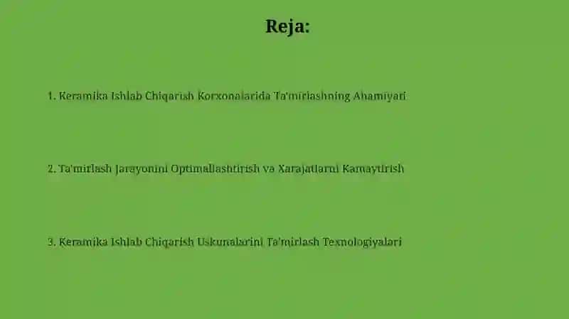 Keramik buyumlar ishlab chiqarish korxonalarida ta'mirlash 2