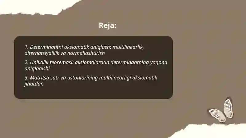 Determinantlar nazariyasini aksiomatik qurish 2