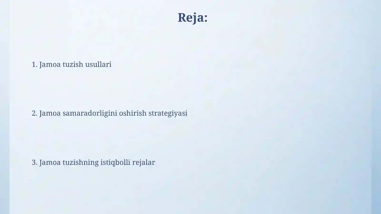 Jamoani shakllantirishning istiqbol rejalari jamoani shakllantirish yo‘llari 2