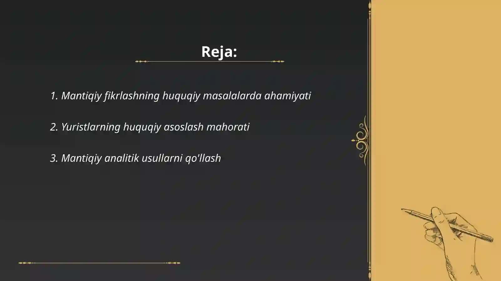Mantiqiy to‘g‘ri fikrlash va huquqiy asoslashning yurist faoliyatidagi o’rni 2