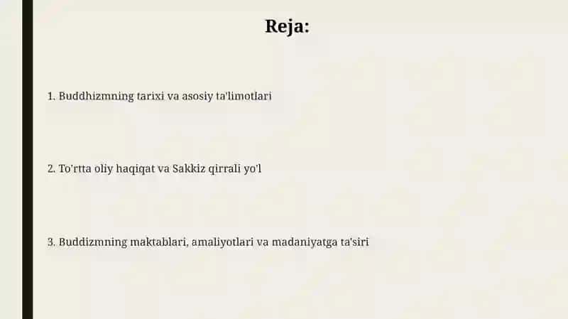Buddhizmning tarixi va asosiy ta'limotlari 2