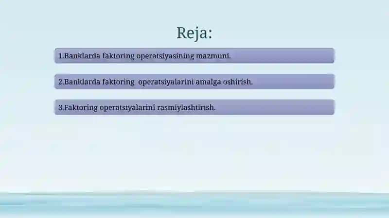 Banklarda faktoring operatsiyalari va ularning hisobi 2